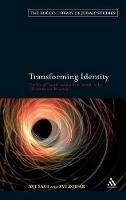 Transforming Identity: The Ritual Transition from Gentile to Jew - Structure and Meaning - Avi Sagi,Zvi Zohar - cover