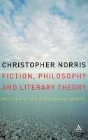 Fiction, Philosophy and Literary Theory: Will the Real Saul Kripke Please Stand Up? - Christopher Norris - cover