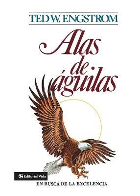 Alas de aguila - Ted Engstrom - cover