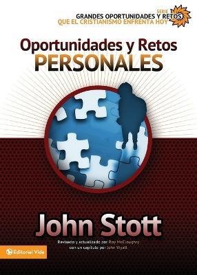 Oportunidades y retos personales - John R W Stott - cover