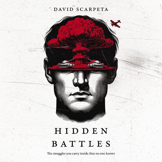 The Hidden Battles