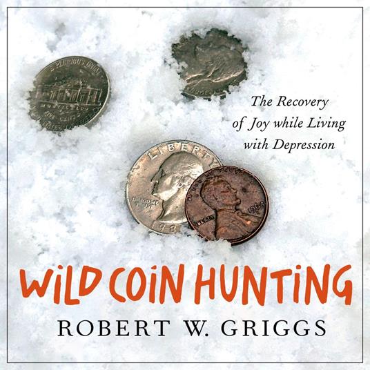 Wild Coin Hunting