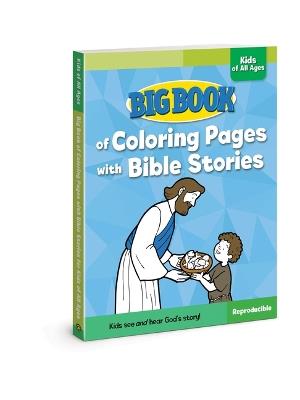 Big Book of Coloring Pages with Bible Stories for Kids of All Ages - David C. Cook - cover
