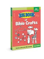 Big Book of Bible Crafts for Kids of All Ages