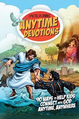 The Action Bible Anytime Devotions - Sergio Cariello - cover
