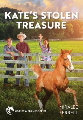 KATE'S STOLEN TREASURE - Miralee Ferrell - cover