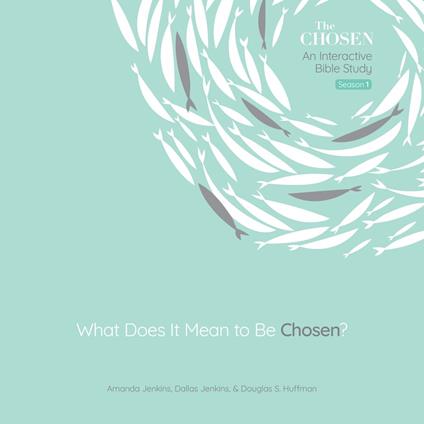 What Does It Mean to Be Chosen?