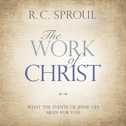 The Work of Christ
