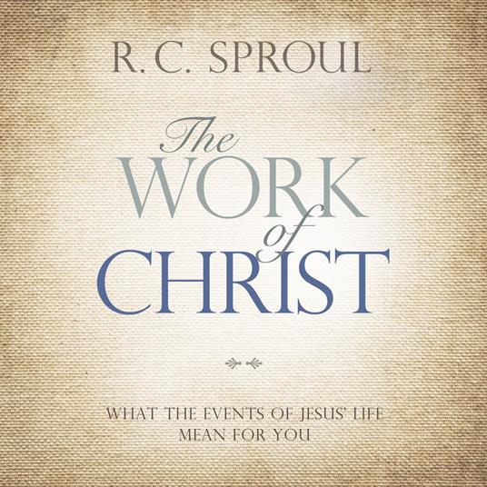 The Work of Christ