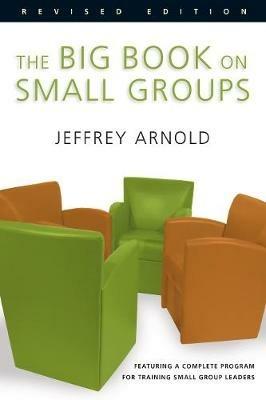 The Big Book on Small Groups - Jeffrey Arnold - cover