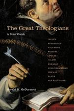 The Great Theologians – A Brief Guide