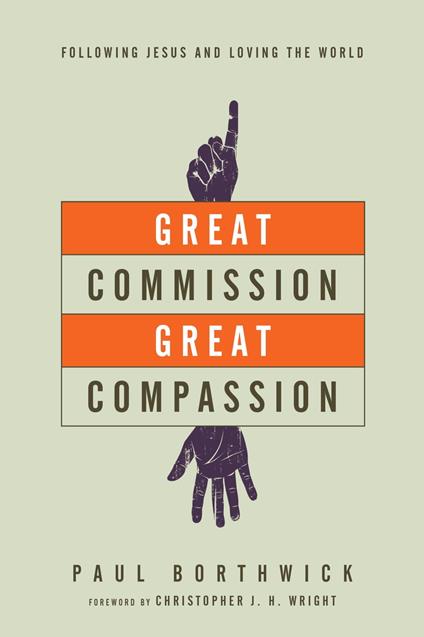 Great Commission, Great Compassion