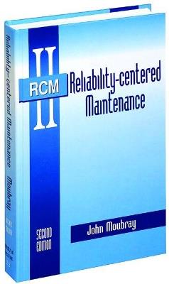 RELIABILITY-CENTERED MAINTENANCE - JOHN MOUBRAY - cover