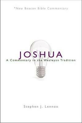 Nbbc, Joshua: A Commentary in the Wesleyan Tradition - Stephen J Lennox - cover