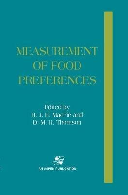 Measurement of Food Preferences - H.J.H. MacFie,D.M.H. Thomson - cover