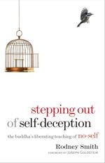 Stepping Out of Self-Deception