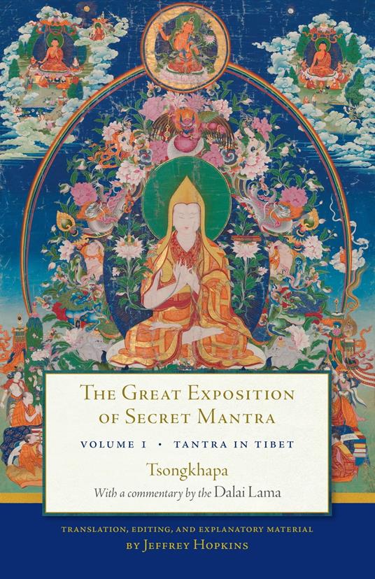 The Great Exposition of Secret Mantra, Volume One