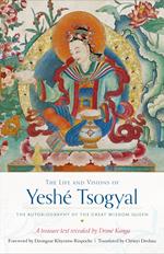 The Life and Visions of Yeshé Tsogyal