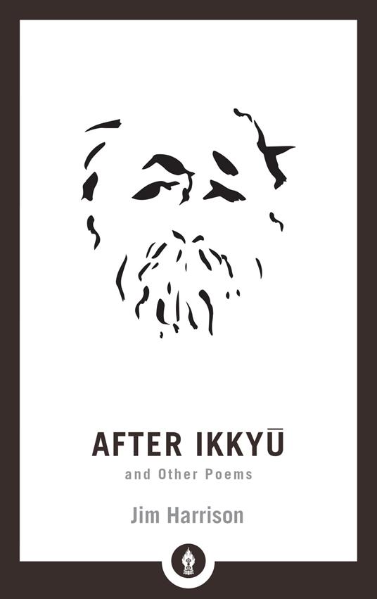 After Ikkyu and Other Poems