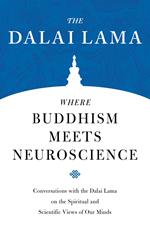 Where Buddhism Meets Neuroscience