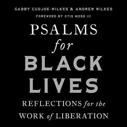 Psalms for Black Lives