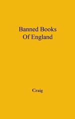 The Banned Books of England and Other Countries: A Study of the Conception of Literary Obscenity