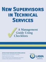 NEW SUPERVISORS IN TECHNICAL SERVICES