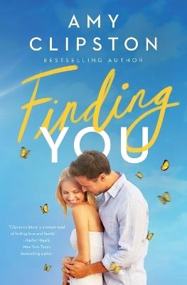 Finding You: A Sweet Contemporary Romance - Amy Clipston - cover