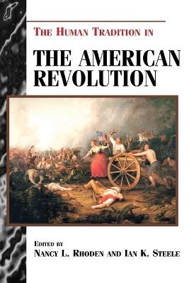 The Human Tradition in the American Revolution - cover
