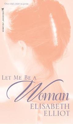 Let Me Be a Woman - E. Elliot - cover