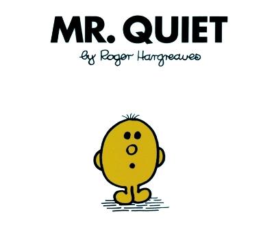 Mr. Quiet - Roger Hargreaves - cover