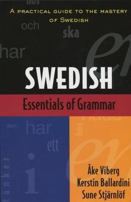 Essentials of Swedish Grammar - Ake Viberg - cover