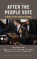 After the People Vote: A Guide to the Electoral College - cover
