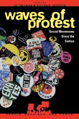 Waves of Protest: Social Movements Since the Sixties - cover