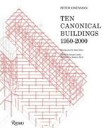 Ten Canonical Buildings: 1950-2000