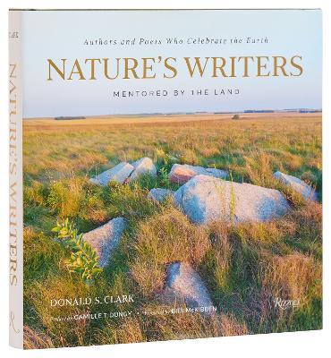 Nature's Writers: Mentored by The Land - Donald S. Clark,Camille Dungy - cover