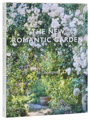 The New Romantic Garden - Jo Thompson - cover