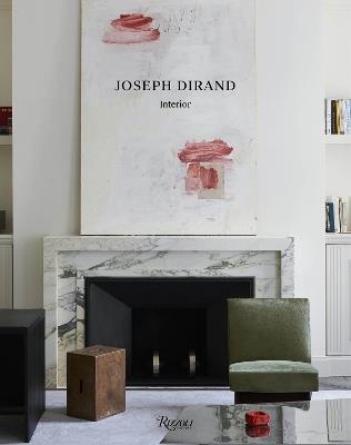 Joseph Dirand: Interior - Joseph Dirand - cover
