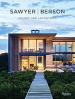 Sawyer / Berson: Houses and Landscapes