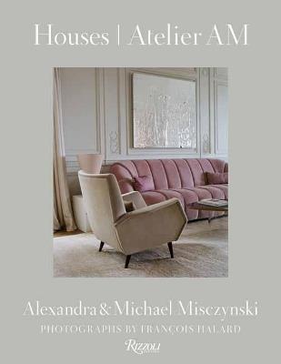 Houses: Atelier AM - Alexandra and Michael Misczynski Misczynski,Mayer Rus - cover