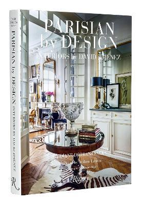 Parisian by Design: Interiors by David Jimenez - Diane Dorrans Saeks - cover