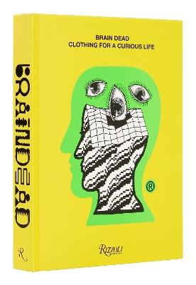 Brain Dead: Clothing for a Curious Life - Ed Davis,Kyle Ng - cover