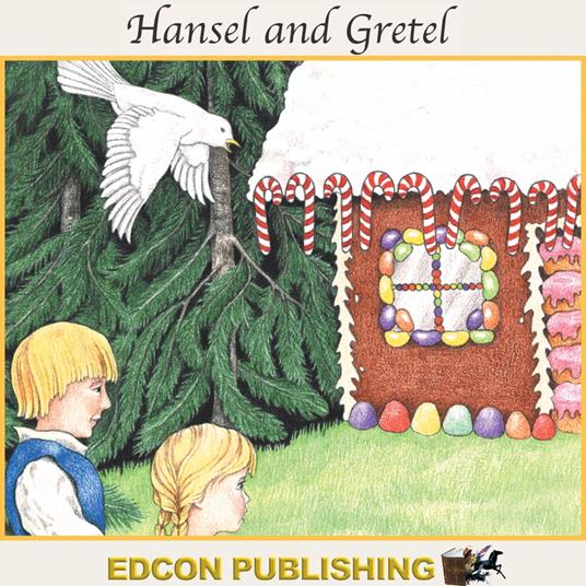 Hansel and Gretel