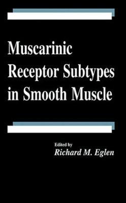 Muscarinic Receptor Subtypes in Smooth Muscle - cover