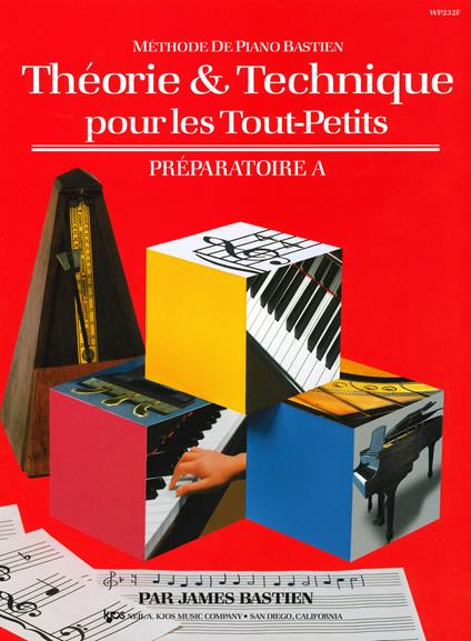 Theorie & technique pour les tout-petits. Préparatoire A - James Bastien - copertina