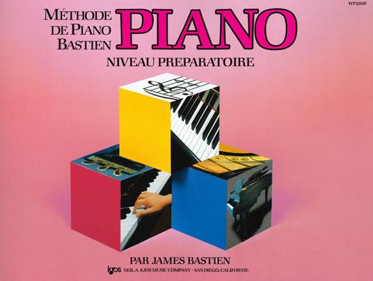 Methode piano niveau preparatoire - James Bastien - copertina