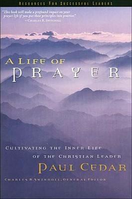 A Life of Prayer - Paul Cedar - cover