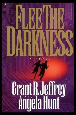 Flee The Darkness - Grant R. Jeffrey - cover