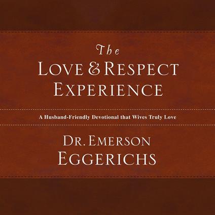 The Love and Respect Experience