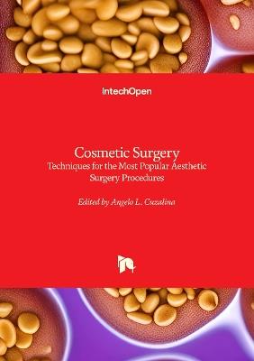 Cosmetic Surgery - Techniques for the Most Popular Aesthetic Surgery Procedures: Techniques for the Most Popular Aesthetic Surgery Procedures - cover